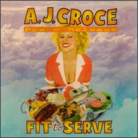 Fit to Serve von A.J. Croce