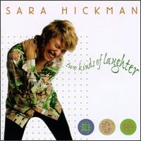 Two Kinds of Laughter von Sara Hickman