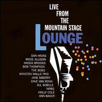 Live from the Mountain Stage Lounge von Various Artists
