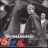 Feeling Strangely Fine von Semisonic