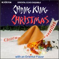 Chung King Christmas von Oriental Echo Ensemble