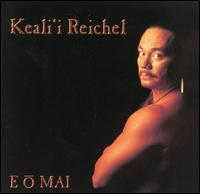 E O Mai von Keali'i Reichel