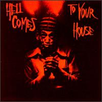 Hell Comes to Your House, Vol. 1 von Various Artists