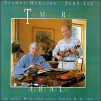 Missing Reel von Seamus and Manus McGuire