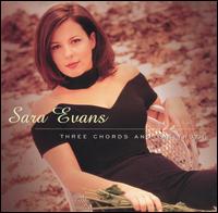 Three Chords and the Truth von Sara Evans