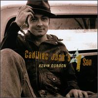 Cadillac Jack's #1 Son von Kevin Gordon