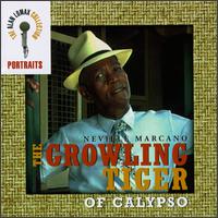 Growling Tiger of Calypso - The Alan Lomax Portait Series von Neville Marcano