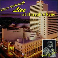 Live at Harrah's Reno von Glenn Yarbrough