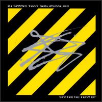 Synthetic Fury EP von DJ Spooky