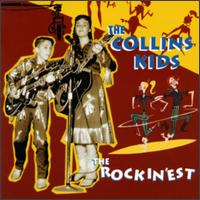 Rockin'est von The Collins Kids