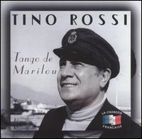 Tango de Marilou von Tino Rossi