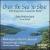 Over the Sea to Skye: Folk Songs from Around the World von Washington Men's Camerata