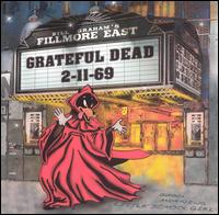 Live at Fillmore East 2-11-69 von Grateful Dead