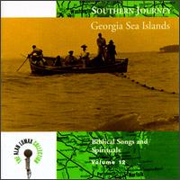 Southern Journey, Vol. 12: Georgia Sea Islands von Georgia Sea Island Singers