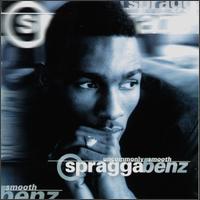 Uncommonly Smooth von Spragga Benz