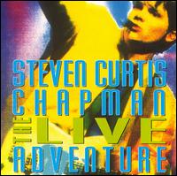 Live Adventure von Steven Curtis Chapman