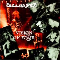 Vision of War von Discharge