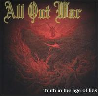 Truth in the Age of Lies von All Out War