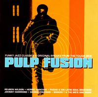 Pulp Fusion, Vol. 1: Funky Jazz Classics & Original Breaks from the Tough Side von Various Artists