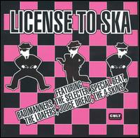 License to Ska von Various Artists