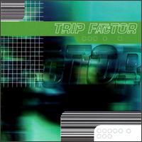 Trip Factor von Trip Factor