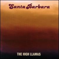 Santa Barbara von The High Llamas
