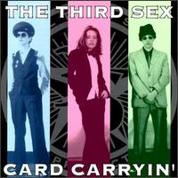 Card Carryin' von Third Sex