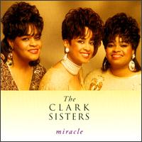 Miracle von The Clark Sisters