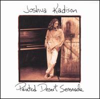 Painted Desert Serenade von Joshua Kadison