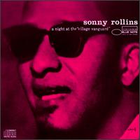 Night at the Village Vanguard, Vol. 1 von Sonny Rollins