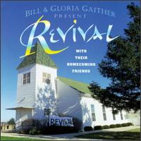 Revival von Bill & Gloria Gaither