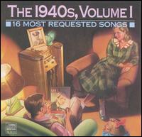 16 Most Requested Songs of the 1940's, Vol. 1 von Various Artists
