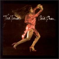 Acid Queen von Tina Turner