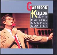 Garrison Keillor & the Hopeful Gospel Quartet von Garrison Keillor