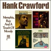 Memphis, Ray & a Touch of Moody von Hank Crawford