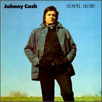 Gospel Glory von Johnny Cash