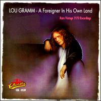 Best of the Early Years von Lou Gramm