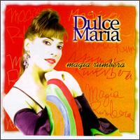 Magia Rumbera von Dulce Maria
