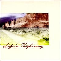 Life's Highway von Various Artists