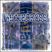 One More Encore von Whitecross