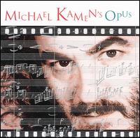 Michael Kamen's Opus von Michael Kamen