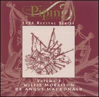 Piping Centre: 1996 Recital Series, Vol. 3 von Willie Morrison