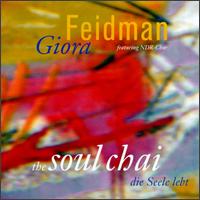 Soul Chai von Giora Feidman