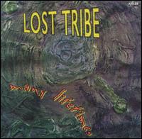 Many Lifetimes von Lost Tribe