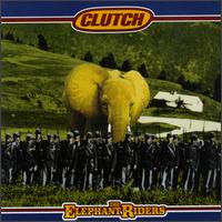 Elephant Riders [Single] von Clutch