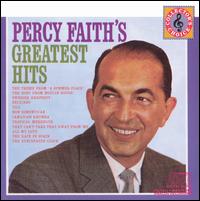 Percy Faith's Greatest Hits von Percy Faith