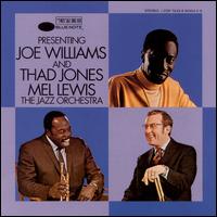 Presenting Joe Williams and the Thad Jones/Mel Lewis Jazz Orchestra von Joe Williams