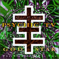 Godstar: The Singles, Pt. 2 von Psychic TV