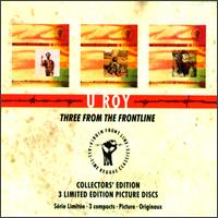 Three From the Frontline: Natty Rebel/Rasta Ambassador/Version of Wisdom von U-Roy