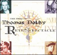 Best of Thomas Dolby: Retrospectacle von Thomas Dolby